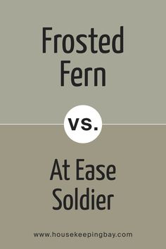 SW 9648 Frosted Fern vs. SW 9127 At Ease Soldier Sw At Ease Soldier, Connection To Nature, Dream Bath, Open Spaces, Paint Colors For Home, Mobile Home