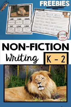 an image of a lion with the words non - fiction writing k - 2