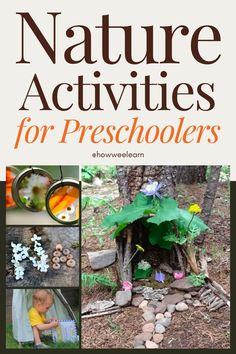 the cover of nature activities for preschoolers with pictures of trees and rocks in it