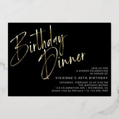 a black and gold birthday dinner card with the words,'birthday dinner'on it