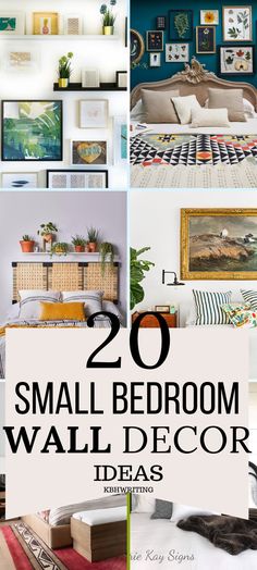 20 small bedroom wall decor ideas that are easy to do and great for any room in the house