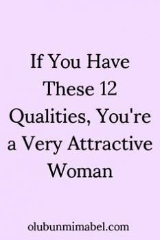 What makes a woman attractive? Being attractive goes beyond good looks, even though it could start from there Good Morning Love Messages, Self Confidence Tips, Confidence Tips, Good Morning Love, Self Care Activities, Better Life Quotes, Adidas Samba, Self Improvement Tips, Love Messages