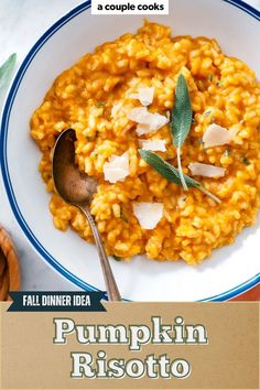 pumpkin risotto in a white bowl with sage leaves on top and text overlay that reads fall dinner idea pumpkin risotto