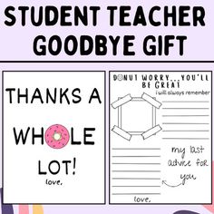 a teacher's goodbye gift for students with donuts on it and the words thank you