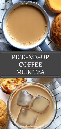 pick - me up coffee milk tea with cookies and muffins