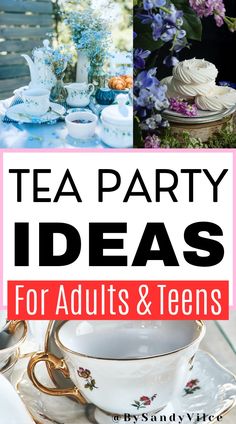 Tea party ideas for adults & teens Tea Party Theme Ideas For Adults, Unique Tea Party Ideas, Evening Tea Party Ideas, Teenage Tea Party Ideas, Table Decor For Tea Party, Sweet Sixteen Tea Party Ideas, Tea Party Favors For Women Diy, Themed Tea Party Ideas, 18th Birthday Tea Party Ideas