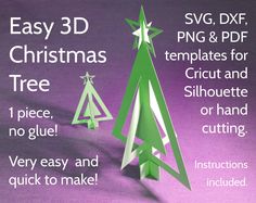 an easy 3d christmas tree with instructions for cutting and glue on the bottom, then cut to make it's own size