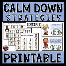 a poster with the words calm down, strategies and printables