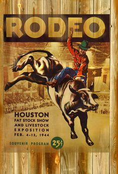 an old rodeo poster with a cowboy riding a bucking bronco on it's back