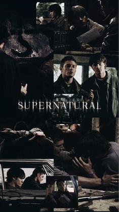 the supernatural movie poster for supernatural, starring actors and their characters in various scenes from different films