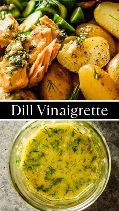 two pictures with different types of food and the words dill vinagrete