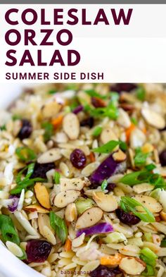 coleslaw orzo salad in a white bowl with text overlay reading coleslaw orzo salad summer side dish