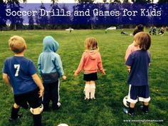 three young children are playing soccer in the grass with text overlay that reads soccer drills and games for kids