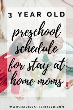 Home Schedule, Toddler Schedule