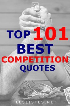 two hands holding each other with the words top 10 best competition quotes in front of them