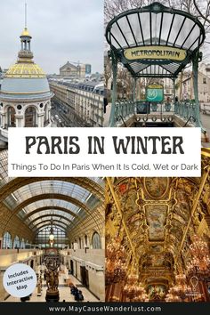 paris in winter things to do in paris when it's cold, wet or dark