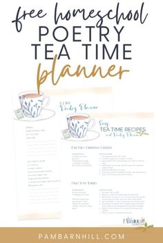 two tea time menus with the text free homeschool poetryteatime planner