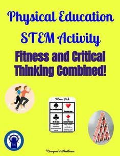 Physical Education STEM Activity: Physical Fitness & Critical Thinking Combined Travel Humor Quotes, Physical Education Teacher, Stem Lesson, Physical Education Activities, Stem Activity, Pe Teachers, Physical Education Games, Movement Activities, Learning Goals