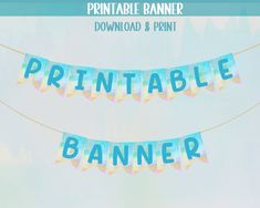 a printable banner with the words printable and printed on it