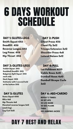 the 6 day workout schedule is shown in black and white, with an image of a woman