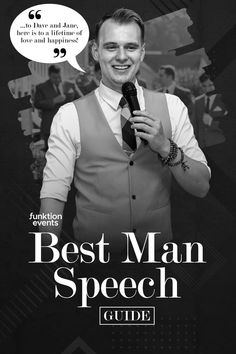 a man holding a microphone in front of a black and white background with the words best man speech guide