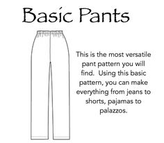 the basic pants pattern is shown in black and white