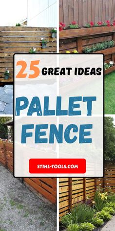 the 25 great ideas for pallet fence