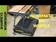 the workmate on wheels is being used to build a workbench for woodworking