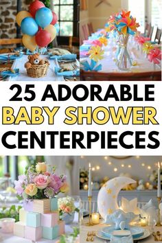 25 adorable baby shower centerpieces that are perfect for any baby's first birthday