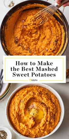 how to make the best mashed sweet potatoes in a skillet with text overlay that reads, how to make the best mashed sweet potatoes