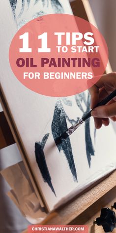 A painting in the background with a brush and a hand in front. Text that reads "11 Tips to start oil painting for beginners" Starting An Oil Painting, What Do You Need For Oil Painting, Oil Painting How To Tutorials, Difficult Canvas Paintings, Learn To Oil Paint, Painting With Oils For Beginners, Oil Paint Practice, How To Start An Oil Painting