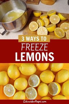 lemons are cut up and ready to be used in this recipe, with the words 3