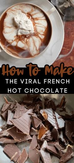 how to make the virtual french hot chocolate with text overlay that reads, how to make the virtual french hot chocolate