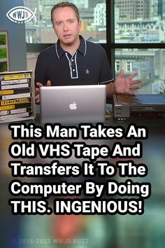 the man takes an old vbs tape and transferers it to the computer by doing this ingenious