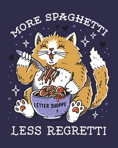 a cat eating noodles from a bowl with the words more spaghetti less shoppetti