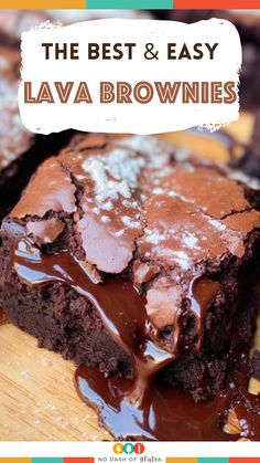 the best and easy lava brownies recipe is made with only three ingredients, so you don't have to eat them