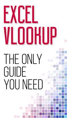 the only guide you need to know about excel vlookup, by peter j schreck