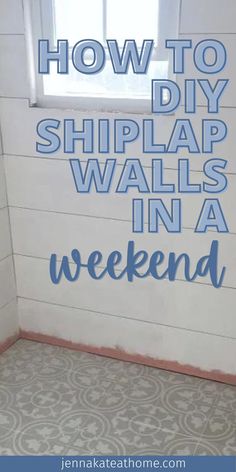 how to diy shiplap walls in a weekend