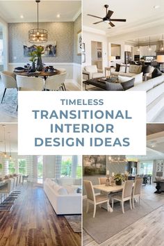 a collage of photos with the words,'timeless traditional interior design ideas '