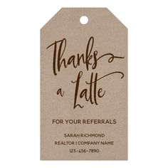 a brown tag with the words thanks and a handwritten thank for referals on it