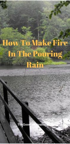 Learn how a good fire going in the pouring rain. Outdoor Skills, Survival Fire, Camping Diy, Bushcraft Skills, Survival Quotes, Pouring Rain, How To Make Fire, Book Background, Bushcraft Camping