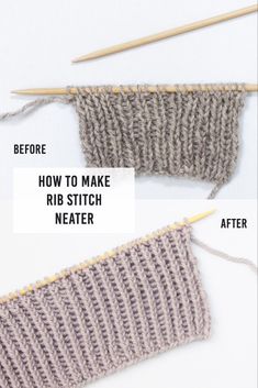 the instructions for how to make rib knitted sweaters with yarn and knitting needles