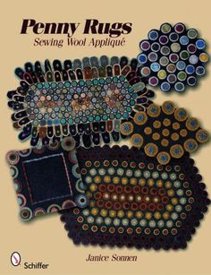 the cover of penny rugs sewing wood applique