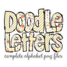 doodle letters complete alphabet and print files for children's books, art projects or crafts