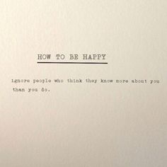 an old typewriter with the words how to be happy written on it's paper