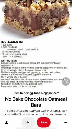 the recipe for no bake chocolate oatmeal bars is shown in this ad