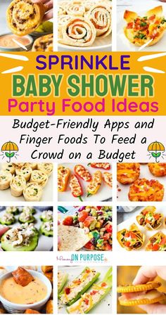 the cover of sprinkle baby shower party food ideas, including finger foods to feed a crowd on a budget