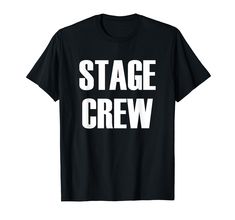 PRICES MAY VARY. Stage Crew I Work In The Shadows T-shirt This attractive novelty gift garment features a themed typography text that includes a bold font statement. Lightweight, Classic fit, Double-needle sleeve and bottom hem Backstage Theatre, Camera Crew, Stage Crew, Photographer Shirts, Shirt Store, Crew Shirt, On Back, Branded T Shirts, Shirt Outfit