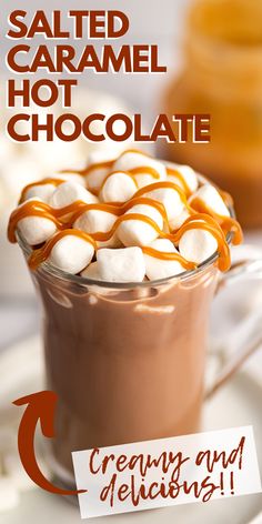 salted caramel hot chocolate with marshmallows on top and text overlay