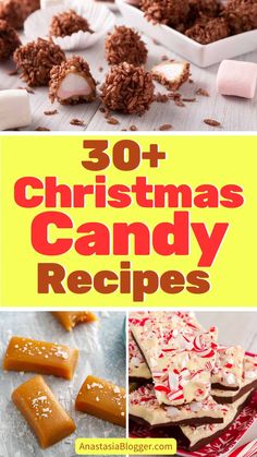 christmas candy recipe collage with text overlay that reads, 30 christmas candy recipes